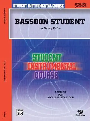 Cours instrumental pour étudiants Basson pour étudiants : Niveau II - Student Instrumental Course Bassoon Student: Level II