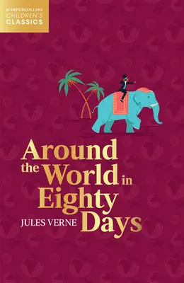 Le tour du monde en quatre-vingts jours - Around the World in Eighty Days