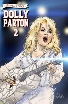 Female Force : Dolly Parton 2 : La suite - Female Force: Dolly Parton 2: The Sequel