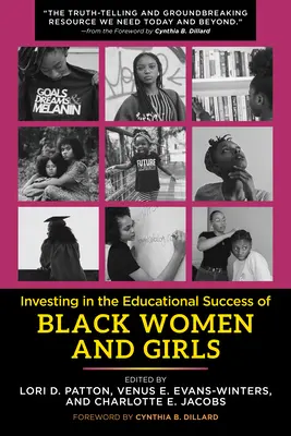 Investir dans la réussite éducative des femmes et des filles noires - Investing in the Educational Success of Black Women and Girls