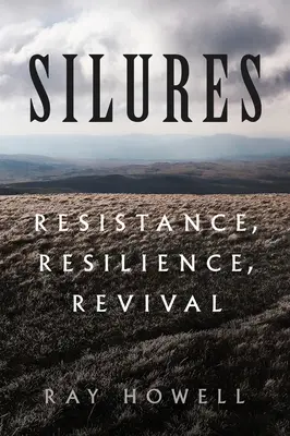 Silures : Résistance, résilience, renaissance - Silures: Resistance, Resilience, Revival