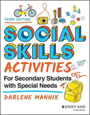 Activités de socialisation pour les élèves du secondaire ayant des besoins particuliers - Social Skills Activities for Secondary Students with Special Needs