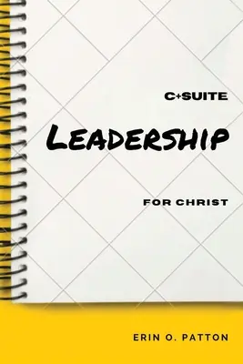 C+Suite Leadership For Christ