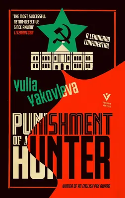 Le châtiment d'un chasseur : A Leningrad Confidential - Punishment of a Hunter: A Leningrad Confidential
