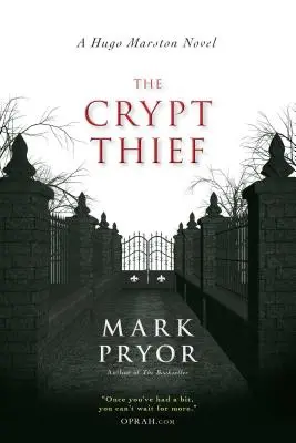 Le voleur de crypte : Un roman d'Hugo Marston, tome 2 - The Crypt Thief: A Hugo Marston Novelvolume 2