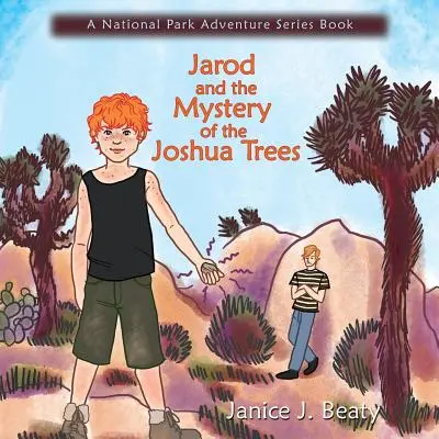 Jarod et le mystère des arbres de Josué - Jarod and the Mystery of the Joshua Trees