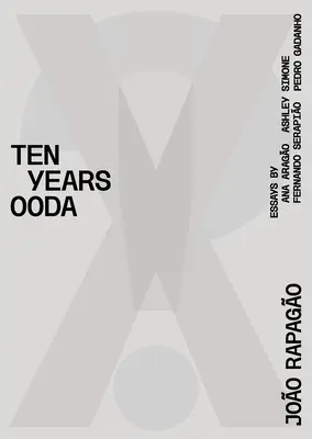 X !? 2010-2020 Dix ans Ooda - X!? 2010-2020 Ten Years Ooda