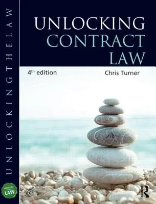 Débloquer le droit des contrats - Unlocking Contract Law