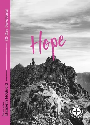 L'espoir : 30 jours de dévotion - Hope: 30-Day Devotional