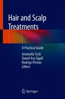 Traitements des cheveux et du cuir chevelu : Un guide pratique - Hair and Scalp Treatments: A Practical Guide
