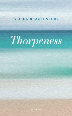 La ronce - Thorpeness