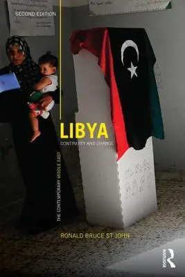 La Libye : Continuité et changement - Libya: Continuity and Change