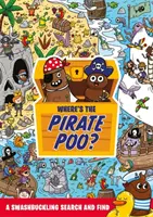 Où est l'ourson pirate ? - Un jeu de cape et d'épée - Where's the Pirate Poo? - A Swashbuckling Search and Find