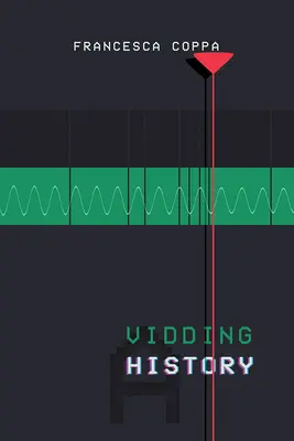 Vidding : Une histoire - Vidding: A History