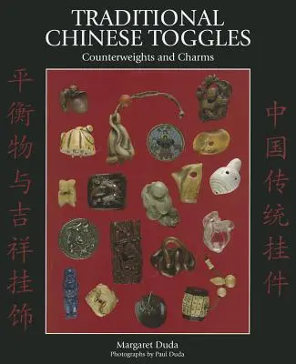 Toggles traditionnels chinois - Traditional Chinese Toggles