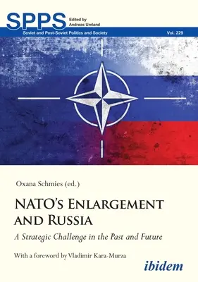 L'élargissement de l'OTAN et la Russie : Un défi stratégique dans le passé et l'avenir - Nato's Enlargement and Russia: A Strategic Challenge in the Past and Future