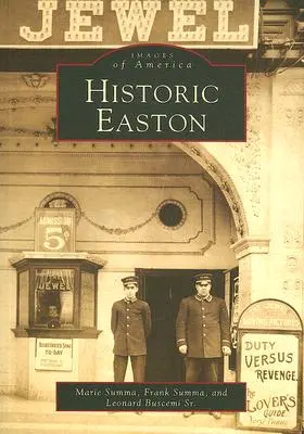 Easton historique - Historic Easton