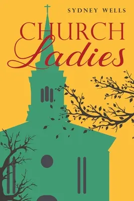 Les dames d'église - Church Ladies