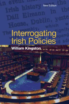 Interroger les politiques irlandaises - Interrogating Irish Policies