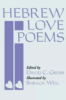 Poèmes d'amour en hébreu - Hebrew Love Poems