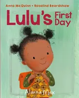 Le premier jour de Lulu - Lulu's First Day