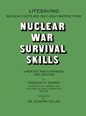 Techniques de survie en cas de guerre nucléaire - Nuclear War Survival Skills