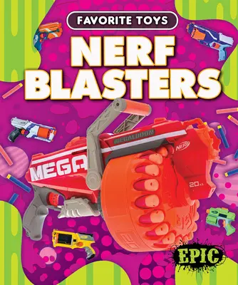 Blasters Nerf - Nerf Blasters