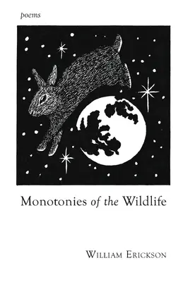 Monotonies de la faune - Monotonies of the Wildlife