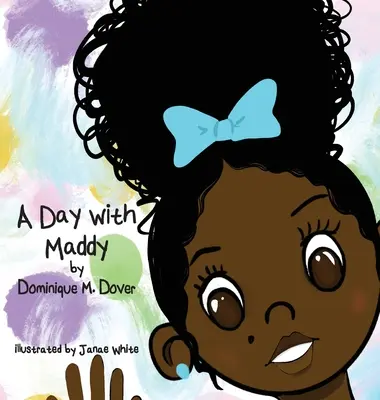 Une journée avec Maddy - A Day with Maddy