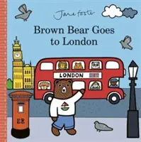 L'ours brun va à Londres - Brown Bear Goes to London