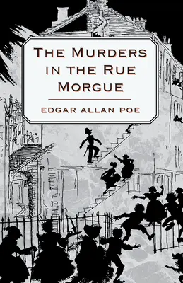 Les meurtres de la rue Morgue - The Murders in the Rue Morgue