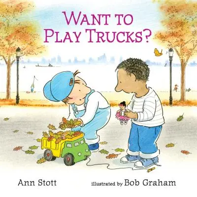 Tu veux jouer aux camions ? - Want to Play Trucks?