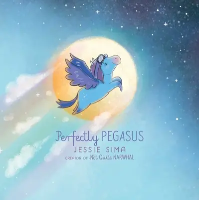 Parfaitement Pégase - Perfectly Pegasus