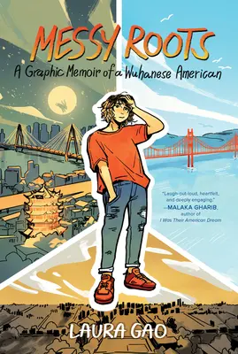 Messy Roots : Mémoire graphique d'un Américain d'origine wuhanaise - Messy Roots: A Graphic Memoir of a Wuhanese American
