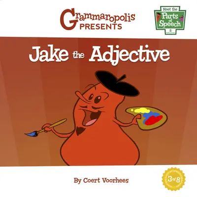 Jake l'adjectif - Jake the Adjective