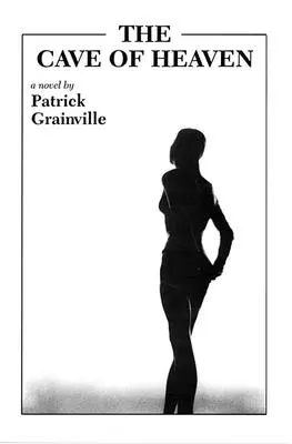 La grotte du paradis - The Cave of Heaven