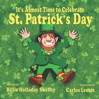 C'est bientôt l'heure de célébrer la Saint-Patrick - It's Almost Time to Celebrate St. Patrick's Day