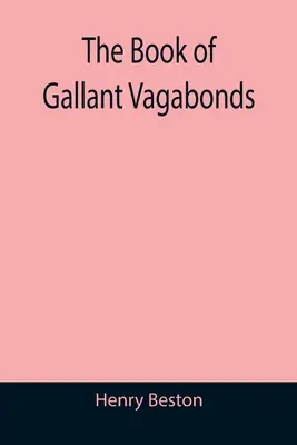 Le livre des vagabonds galants - The Book of Gallant Vagabonds