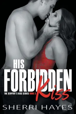 Son baiser interdit - His Forbidden Kiss