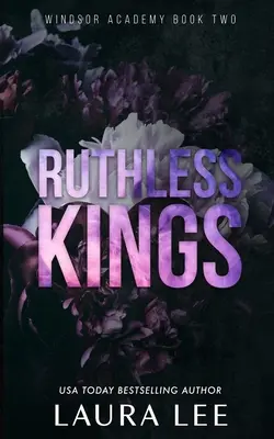 Ruthless Kings - Special Edition : Une romance sombre sur les intimidations au lycée - Ruthless Kings - Special Edition: A Dark High School Bully Romance