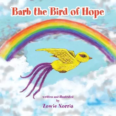 Barb, l'oiseau de l'espoir - Barb the Bird of Hope