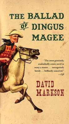 La ballade de Dingus Magee - The Ballad of Dingus Magee