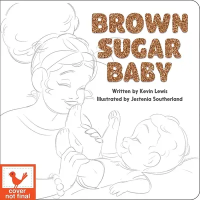 Bébé au sucre roux - Brown Sugar Baby