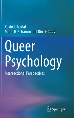 Psychologie queer : Perspectives intersectionnelles - Queer Psychology: Intersectional Perspectives