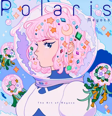 Polaris : L'art de Meyoco - Polaris: The Art of Meyoco