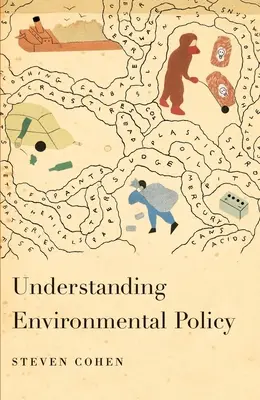 Comprendre la politique environnementale - Understanding Environmental Policy