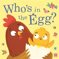 Qui est dans l'œuf ? - Who's in the Egg?