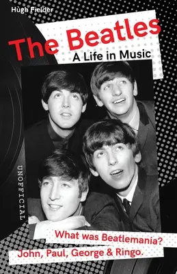 Les Beatles : Une vie en musique - The Beatles: A Life in Music