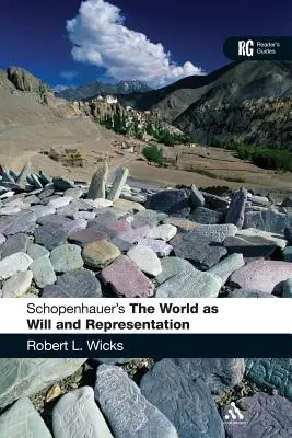Le monde comme volonté et représentation » de Schopenhauer - Schopenhauer's 'The World as Will and Representation'