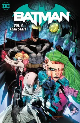 Batman Vol. 5 : L'État de la peur - Batman Vol. 5: Fear State